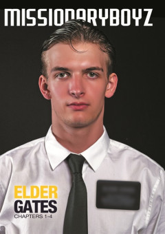 Missionary Boyz Elder Gates Chapter 1-4 | Download from Files Monster