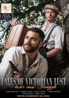 Rock Candy Tales of Victorian Lust - Power and Struggle | Download from Files Monster