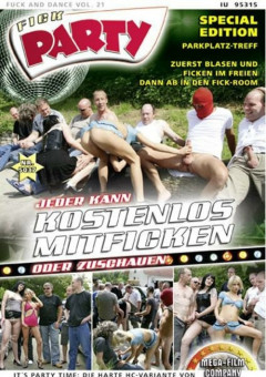 Fick Party - Fuck And Dance Vol. 21 | Download from Files Monster