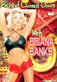 Behind Closed Doors with Briana Banks ( Soft Core )