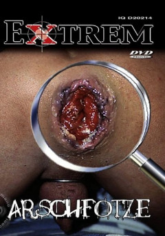 Extrem: Arschfotze