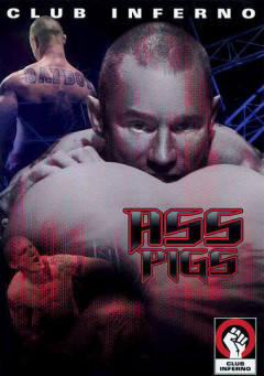 HotHouse Club Inferno - Ass Pigs | Download from Files Monster